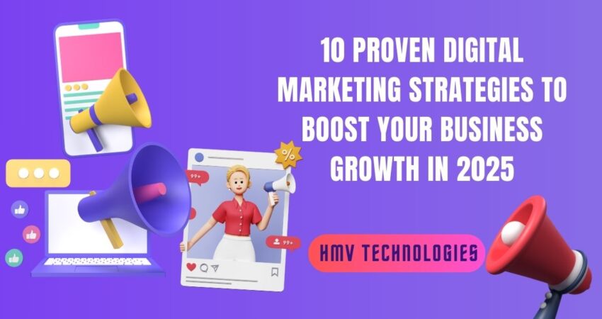 10 Proven Digital Marketing Strategies