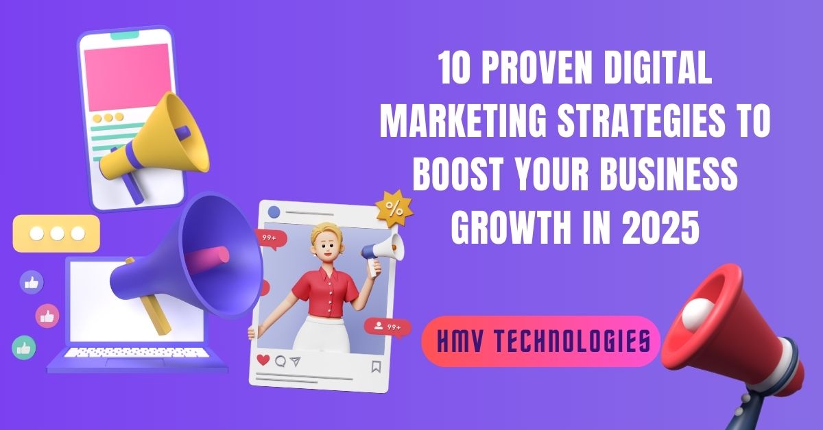 10 Proven Digital Marketing Strategies